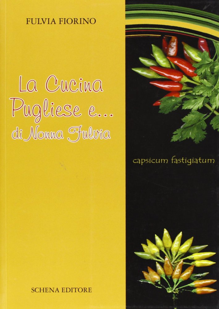 La cucina pugliese e... di nonna Fulvia La cucina pugliese e... di nonna Fulvia