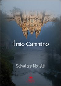 Il mio cammino Il mio cammino
