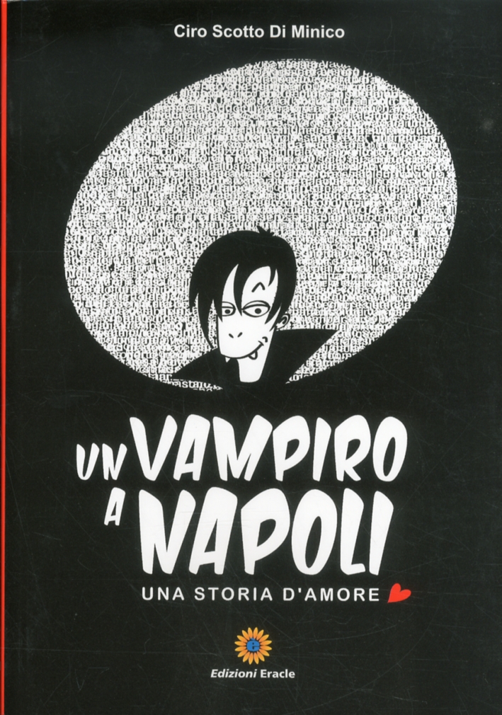 Un vampiro a Napoli. Una storia d'amore Un vampiro a Napoli. Una storia d'amore
