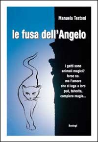 La fusa dell'angelo La fusa dell'angelo