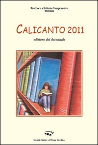 Calicanto 2011 Calicanto 2011