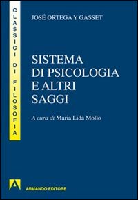 Sistema di psicologia ed altri saggi Sistema di psicologia ed altri saggi