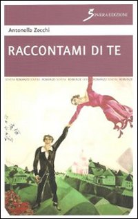 Raccontami di te Raccontami di te