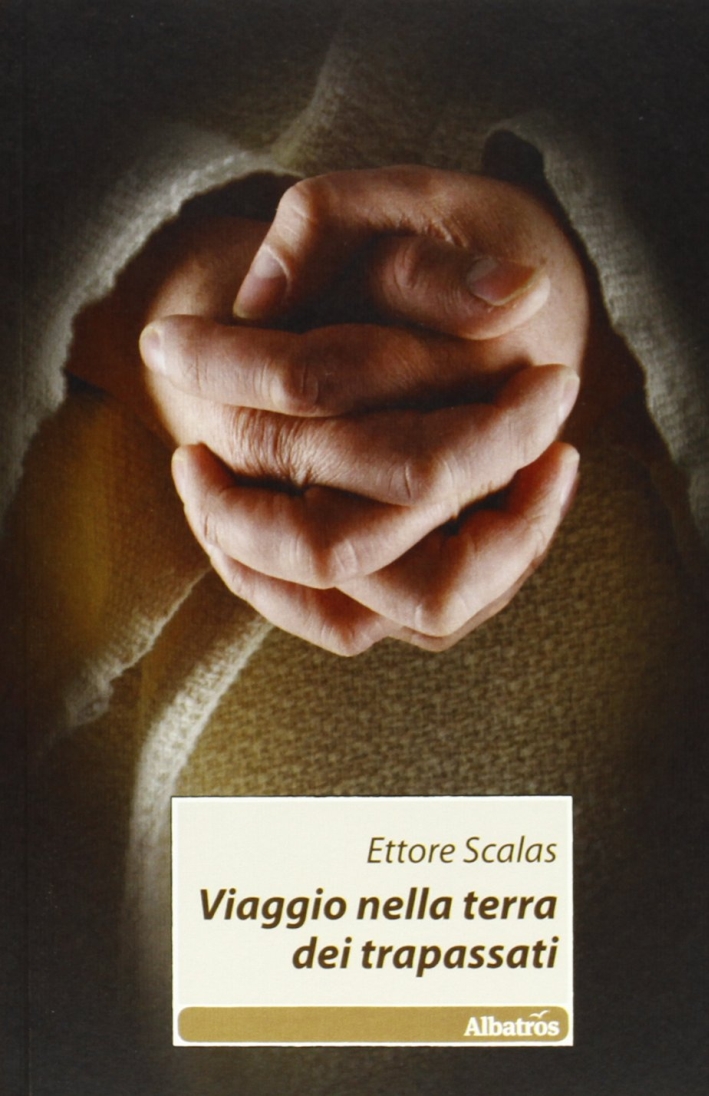 Viaggio nella terra dei trapassati Viaggio nella terra dei trapassati