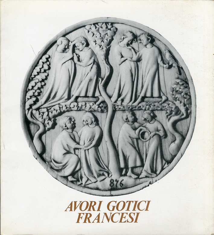 Avori gotici francesi Avori gotici francesi