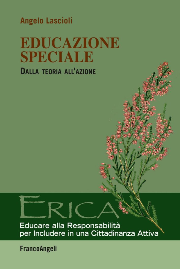 Educazione speciale. Dalla teoria all'azione Educazione speciale. Dalla teoria all'azione