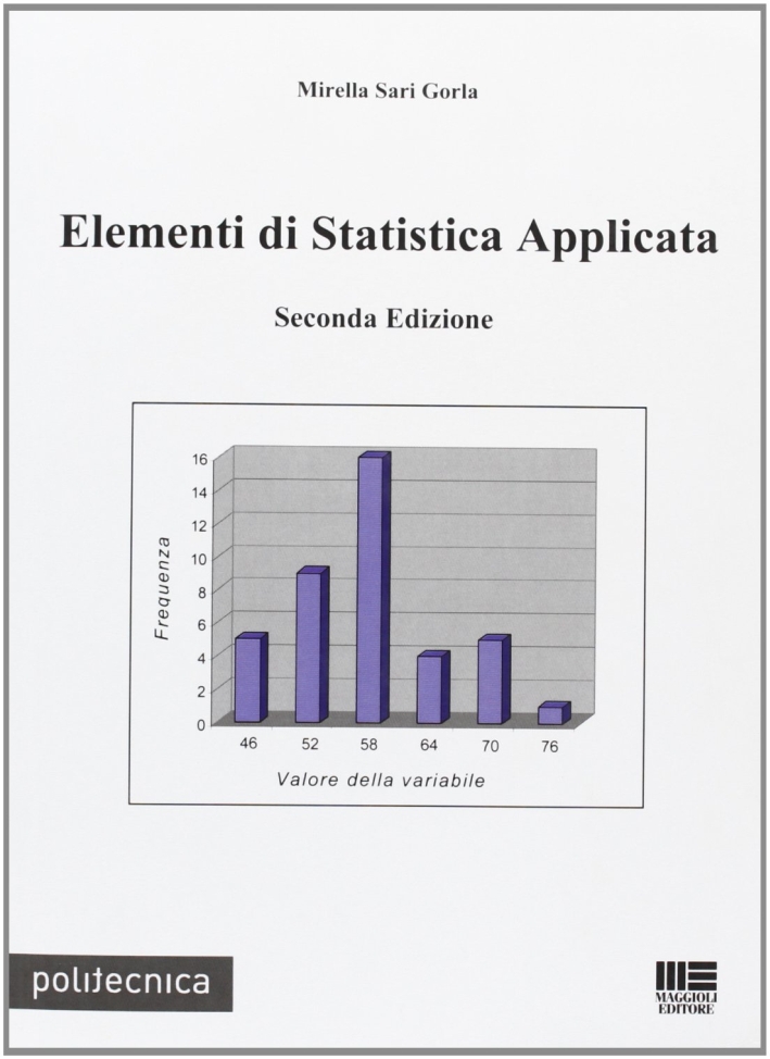 Elementi di statistica applicata Elementi di statistica applicata