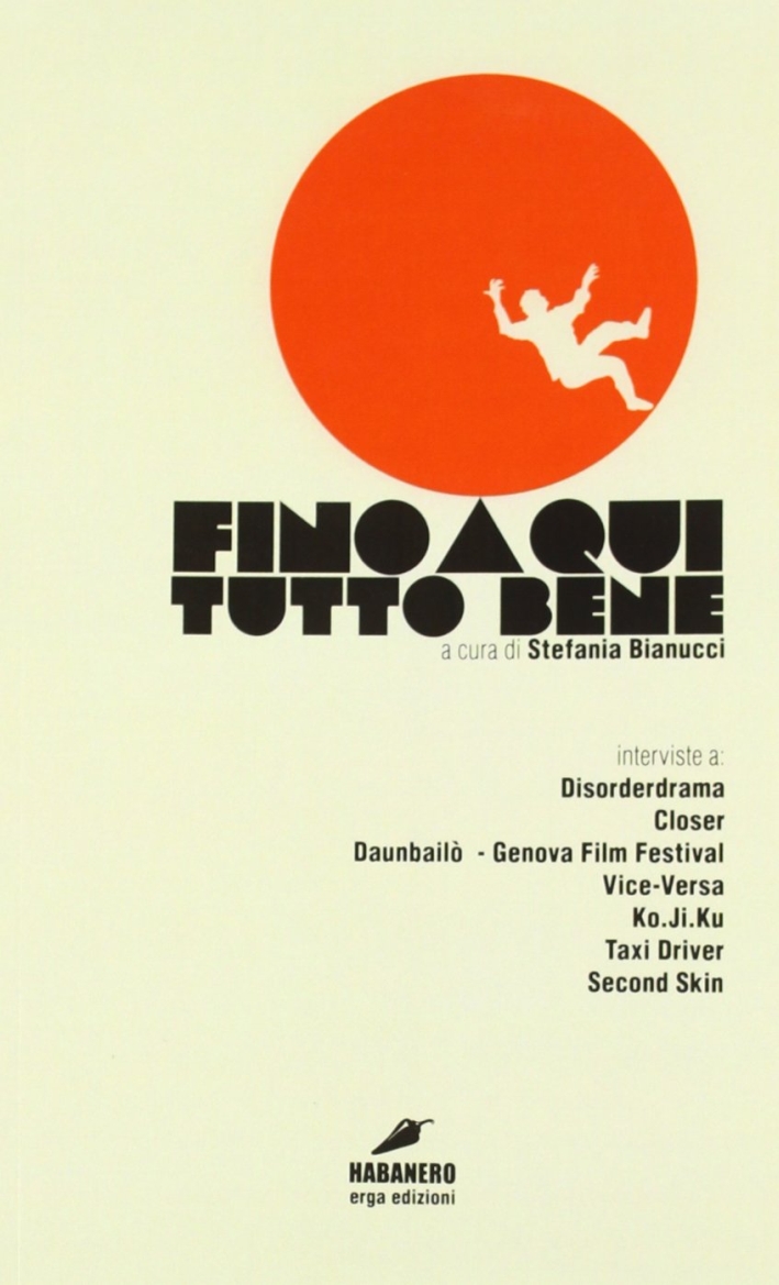 Fino a qui tutto bene Fino a qui tutto bene