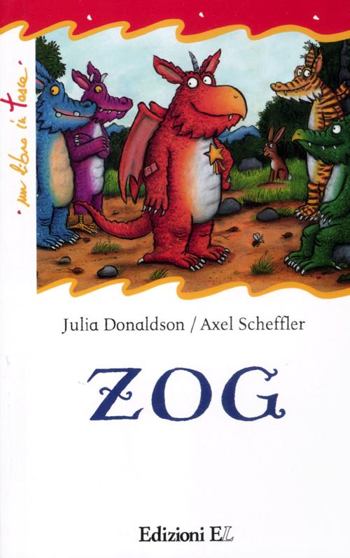 Zog. Ediz. illustrata Zog. Ediz. illustrata