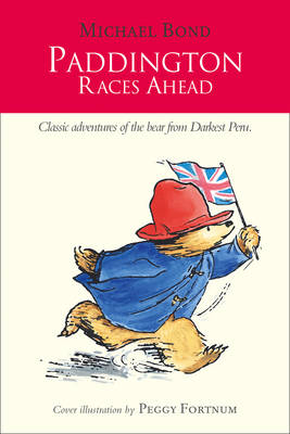Paddington Races Ahead Paddington Races Ahead