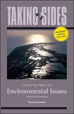 Taking Sides: Clashing Views on Environmental Issues Taking Sides: Clashing Views on Environmental Issues