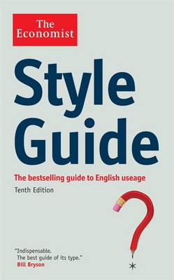 Economist Style Guide Economist Style Guide
