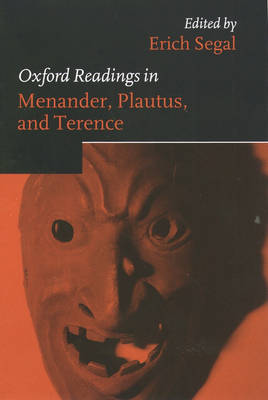 Readings in Menander, Plautus, and Terence Readings in Menander, Plautus, and Terence