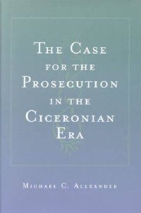 The Case for Persecution in the Ciceronian Era