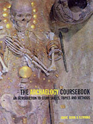 The Archaeology Coursebook The Archaeology Coursebook
