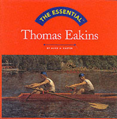 Thomas Eakins Thomas Eakins