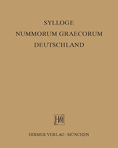 Sylloge Nummorum Graecorum Deutschland. Muenzsammlung der Universitaet Tuebingen. 5. Heft Sylloge Nummorum Graecorum Deutschland. Muenzsammlung der Universitaet Tuebingen. 5. Heft