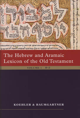 The Hebrew and Aramaic Lexicon of the Old Testament The Hebrew and Aramaic Lexicon of the Old Testament