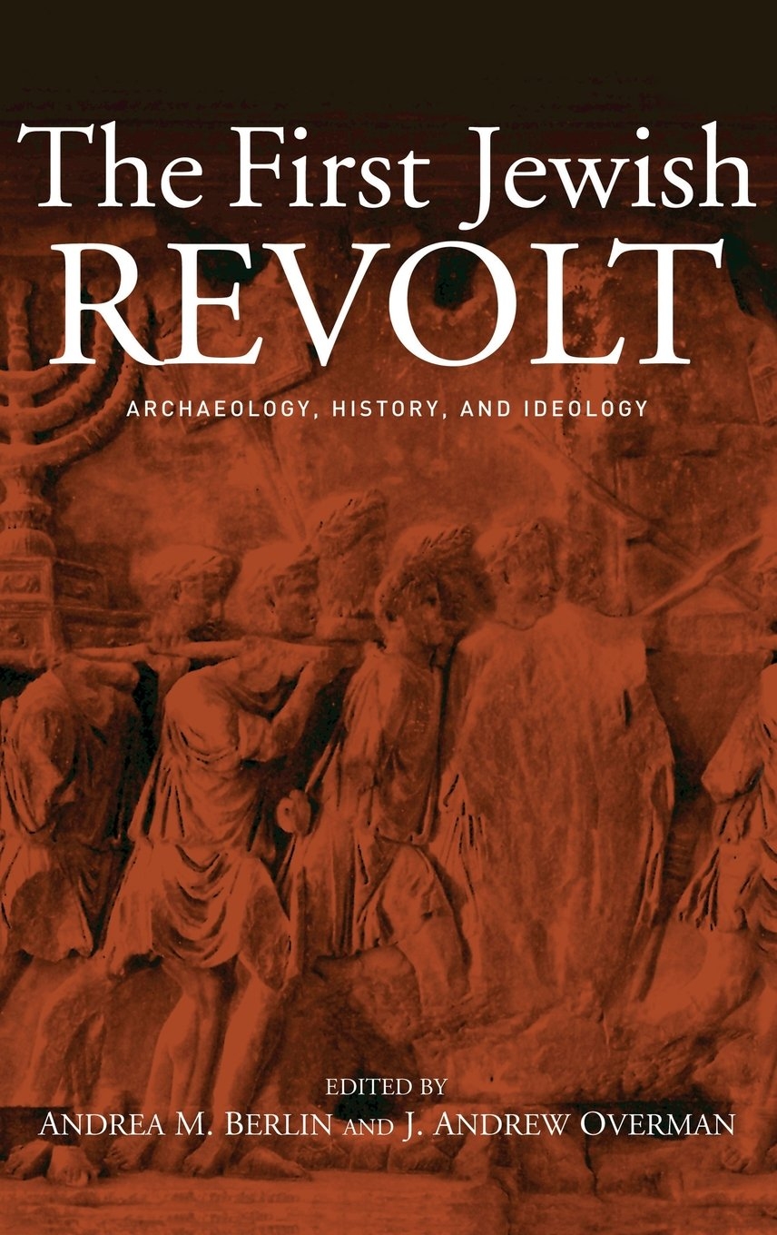 The First Jewish Revolt The First Jewish Revolt