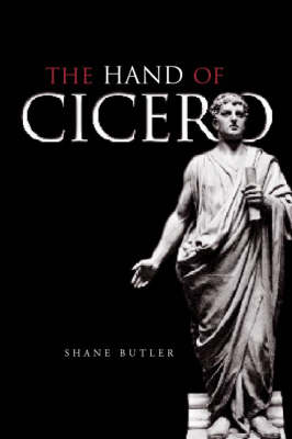 The Hand of Cicero The Hand of Cicero