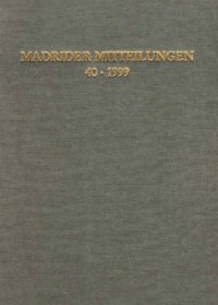 Madrider Mitteilungen. 1999/40