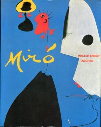 Joan Mirò. 1893-1983. L'uomo e la sua opera