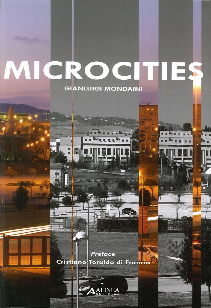 Microcities. Hypo/theses of urban regeneration Microcities. Hypo/theses of urban regeneration