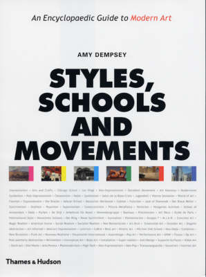 Styles, Schools and Movements Styles, Schools and Movements