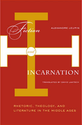 Fiction and Incarnation Fiction and Incarnation
