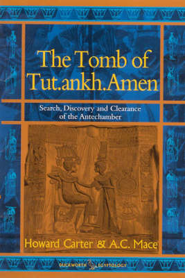 The Tomb of Tutankhamen The Tomb of Tutankhamen