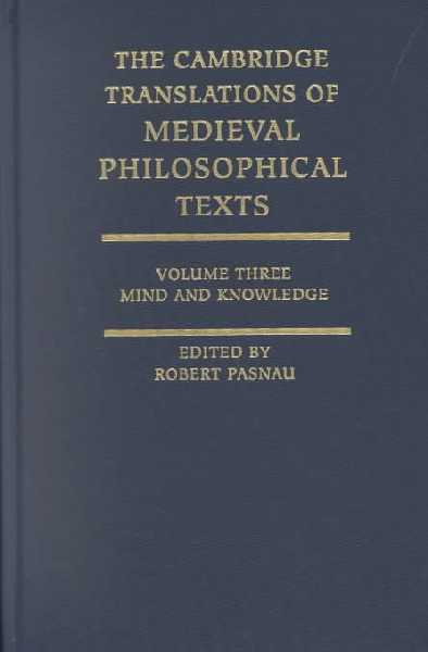 The Translations of Medieval Philosophical Texts The Translations of Medieval Philosophical Texts