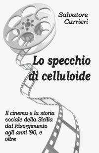 Lo specchio di celluloide