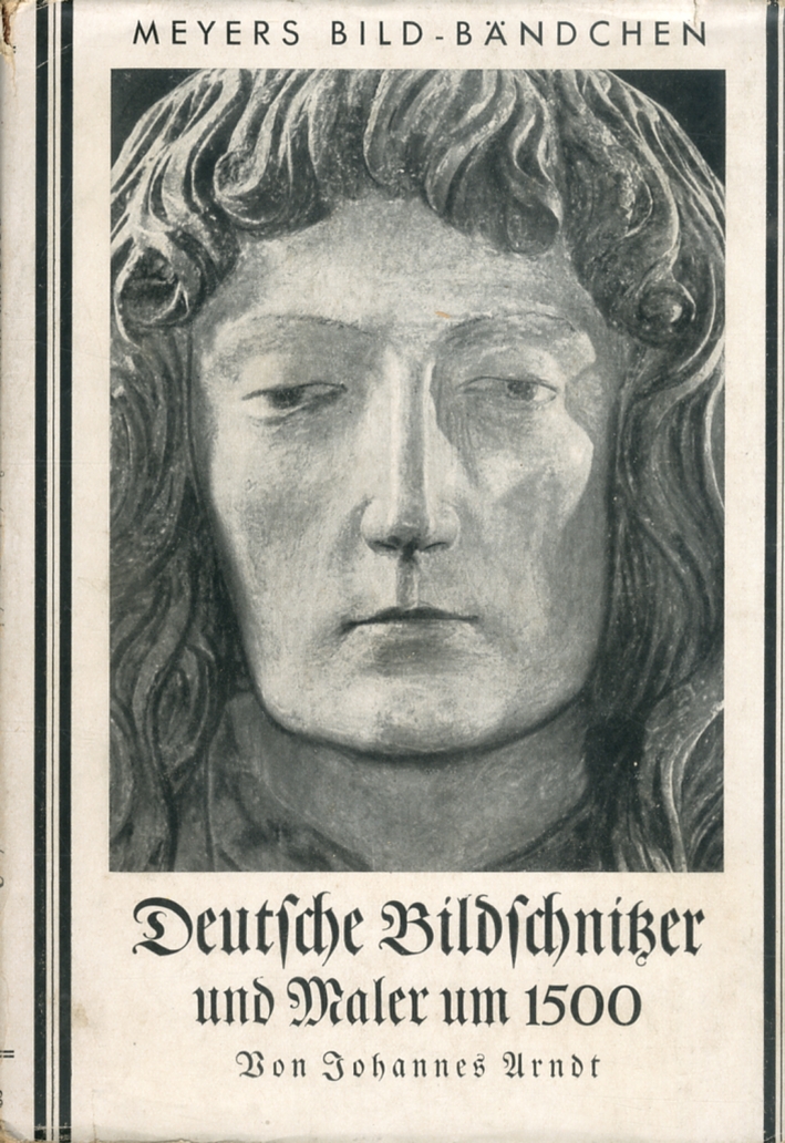 Deutfche Bildfchniger und Maler um 1500 Deutfche Bildfchniger und Maler um 1500