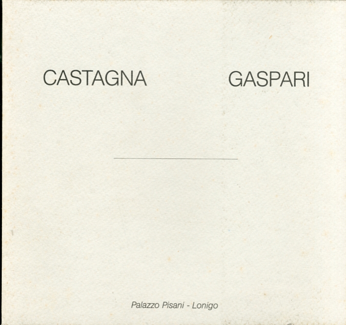 Pino Castagna. Scultore ceramiche. Luciano Gaspari. Dipinti vetri Pino Castagna. Scultore ceramiche. Luciano Gaspari. Dipinti vetri