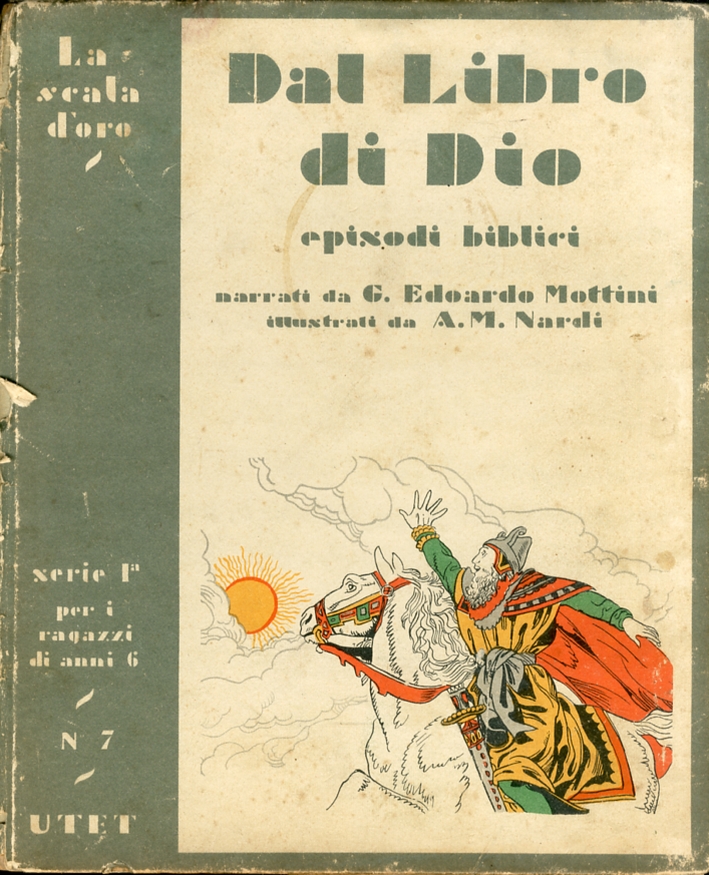 Dal libro di Dio. Episodi biblici Dal libro di Dio. Episodi biblici