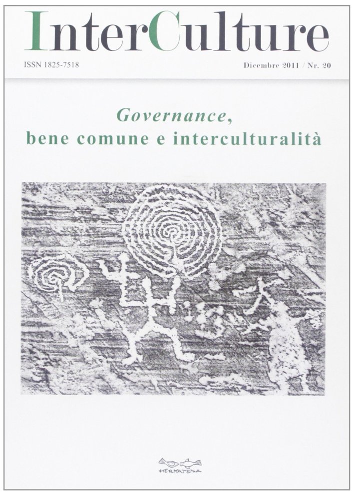 Governance. Bene comune e interculturalità Governance. Bene comune e interculturalità