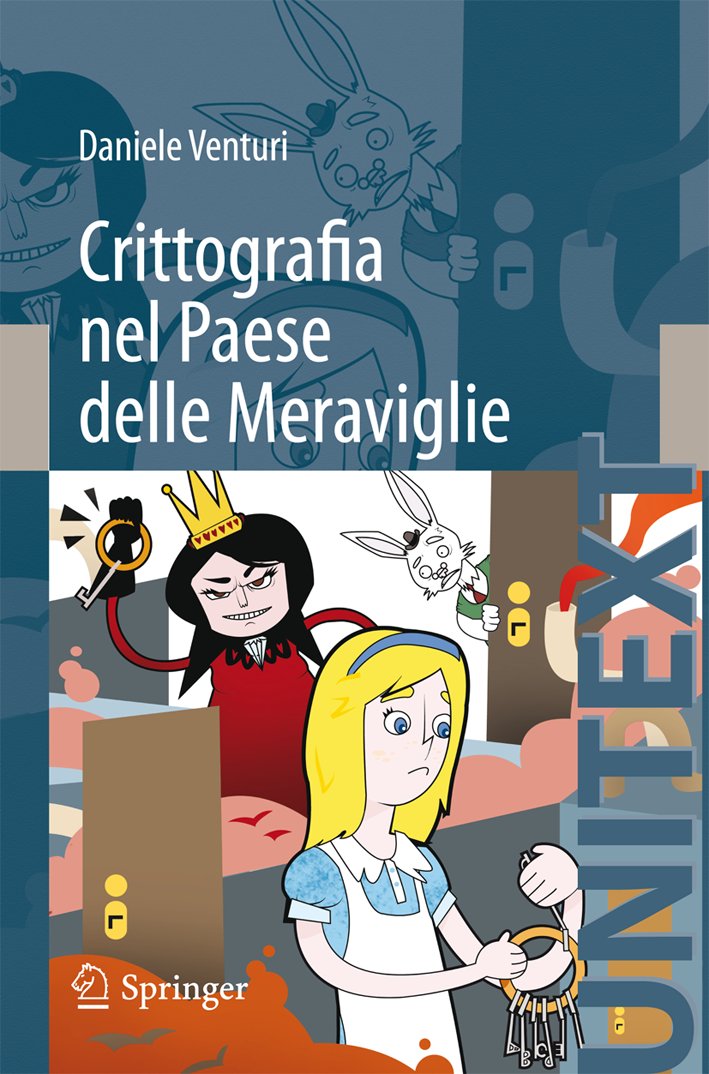 Crittografia nel Paese delle meraviglie Crittografia nel Paese delle meraviglie