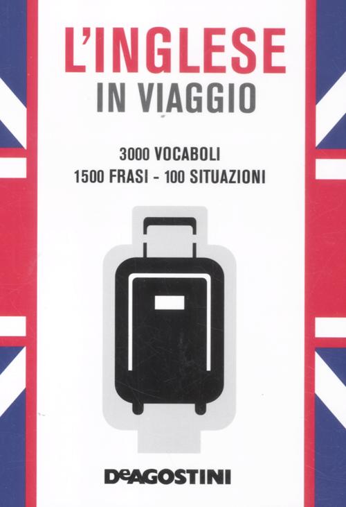 L'inglese in viaggio L'inglese in viaggio
