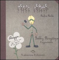 Bobby pungitopo. L'aggiustatutto. Ediz. illustrata. Con gadget Bobby pungitopo. L'aggiustatutto. Ediz. illustrata. Con gadget