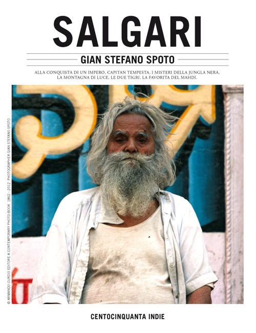 Salgari. Centocinquanta Indie. Ediz. illustrata Salgari. Centocinquanta Indie. Ediz. illustrata