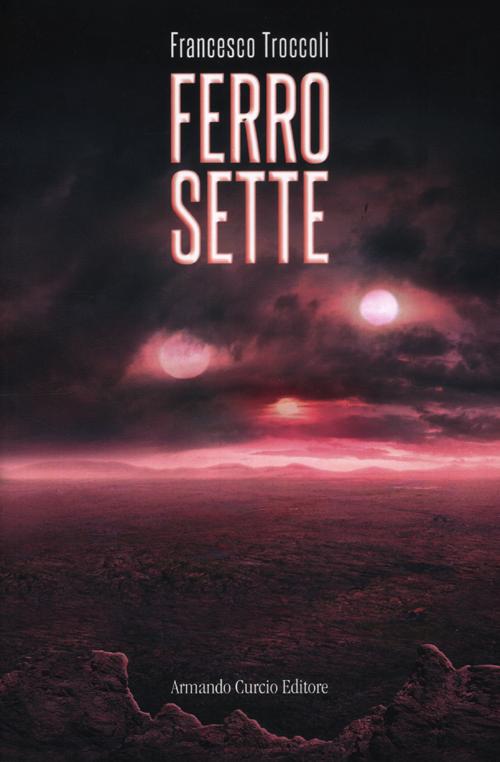 Ferro sette Ferro sette
