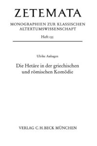 Die Hetaere in der griechischen und roemischen Komoedie