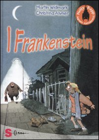 I Frankenstein. Nelly Rapp agente antimostri. Vol. 2 I Frankenstein. Nelly Rapp agente antimostri. Vol. 2