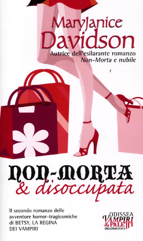 Non-morta & disoccupata Non-morta & disoccupata