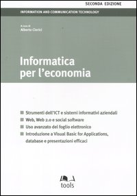 Informatica per l'economia Informatica per l'economia