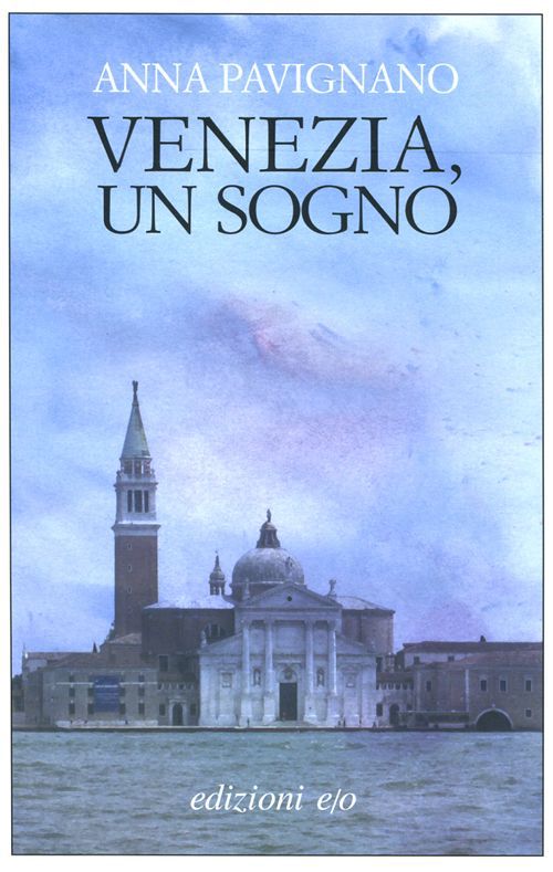 Venezia, un sogno Venezia, un sogno