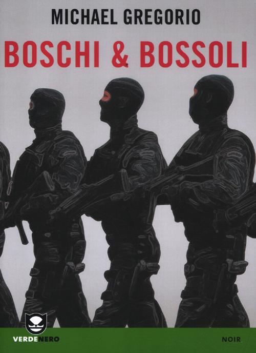 Boschi & bossoli Boschi & bossoli