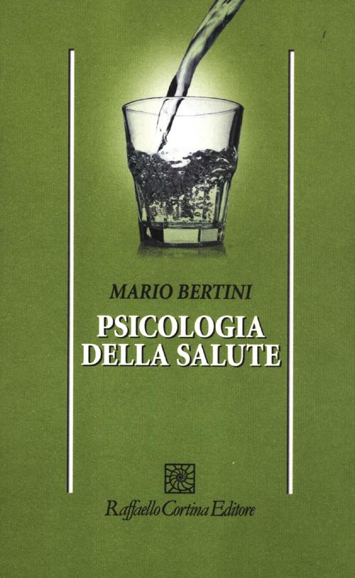 Psicologia della salute Psicologia della salute