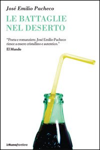 Le battaglie nel deserto Le battaglie nel deserto