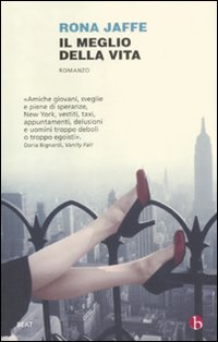 Il meglio della vita Il meglio della vita
